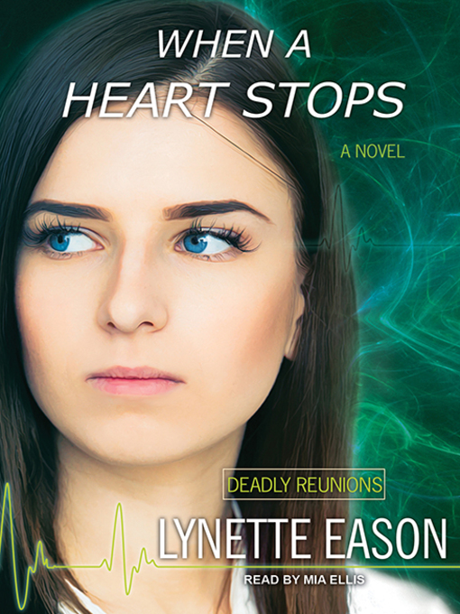 Title details for When a Heart Stops by Lynette Eason - Available